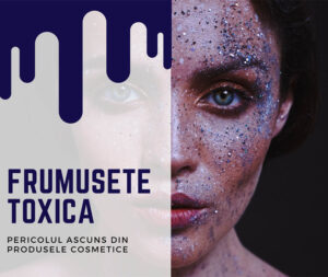 Read more about the article Frumusete toxica – pericolul ascuns din produsele cosmetice