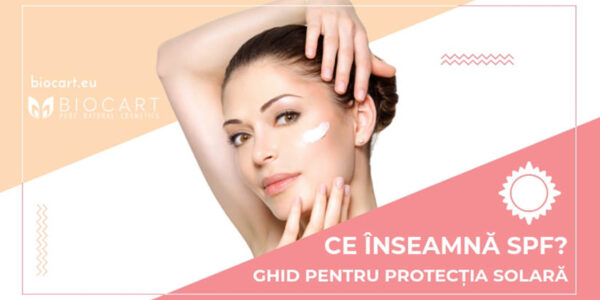 Ce inseamna SPF+ ghid pentru protectia solara